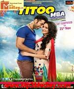 Titoo MBA 2014 Song Download